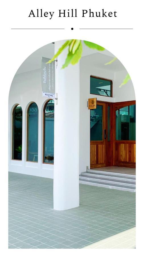 Alleyhill Phuket - Private & Cozy Boutique Exterior photo